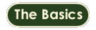 The Basics