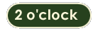 2 o'clock
